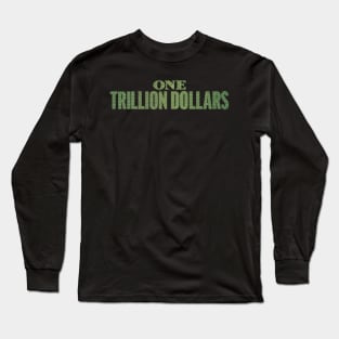eine - one billion dollar tv series graphic design Long Sleeve T-Shirt